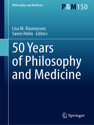 cover image of 50 Years of Philosophy and Medicine